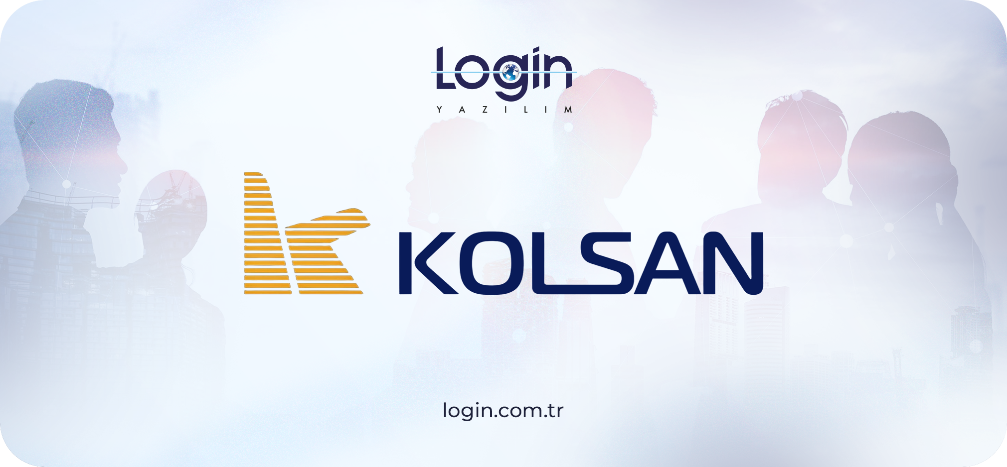 Kolsan Export, Dijitalleşme Yolunda Login ERP’yi Tercih Etti!